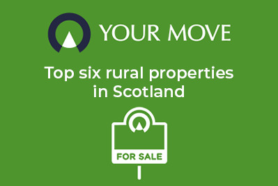 Top six rural properties in Scotland
