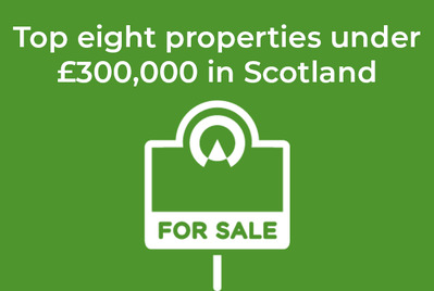 Top eight properties under three hundred thousand pounds